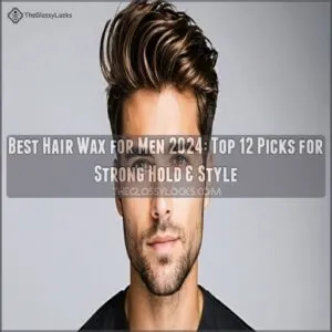 best hair wax for men