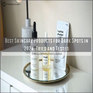 best skincare products for dark spots