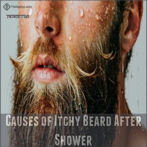 Causes of Itchy Beard After Shower