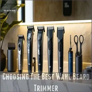 Choosing The Best Wahl Beard Trimmer