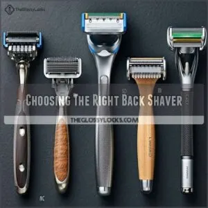 Choosing The Right Back Shaver