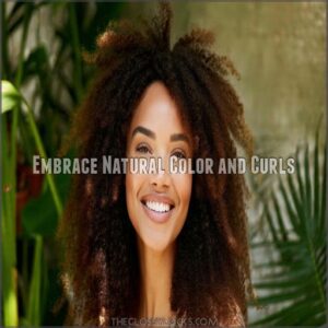 Embrace Natural Color and Curls