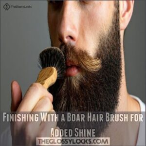 Finishing With a Boar Hair Brush for Added Shine