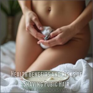 Health Benefits and Risks of Shaving Pubic Hair