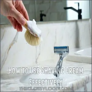 How to Use Shaving Cream Effectively