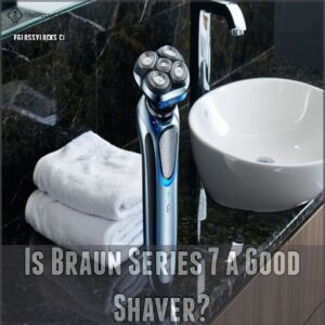 Is Braun Series 7 a Good Shaver