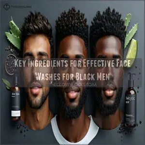 Key Ingredients for Effective Face Washes for Black Men Key Ingredients for Effective Face Washes for Black Men