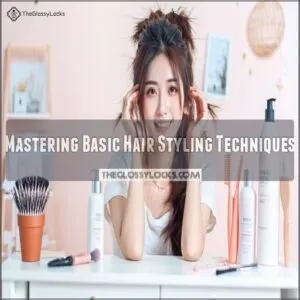 Mastering Basic Hair Styling Techniques