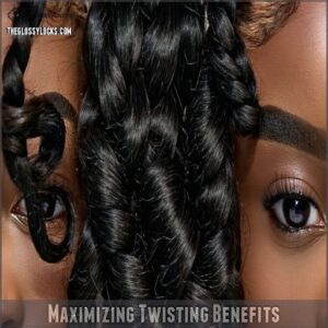 Maximizing Twisting Benefits