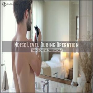 Noise Level During Operation