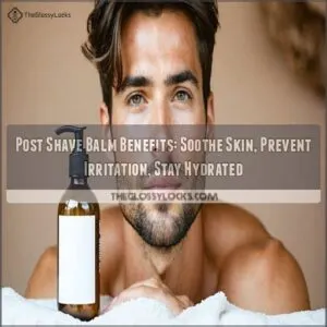 post shave balm benefits