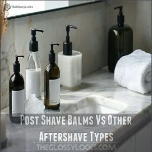 Post Shave Balms Vs Other Aftershave Types