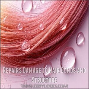 Repairs Damage to Hair Bonds and Structure