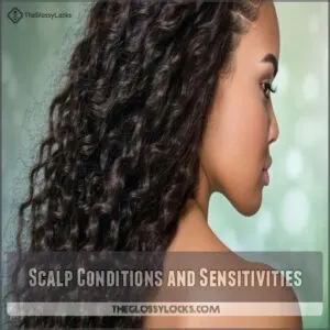 Scalp Conditions and Sensitivities