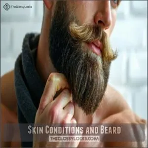 Skin Conditions and Beard