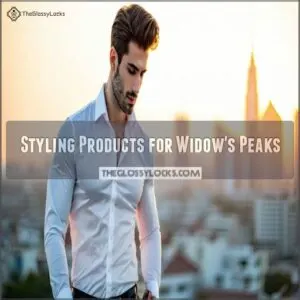 Styling Products for Widow's Peaks