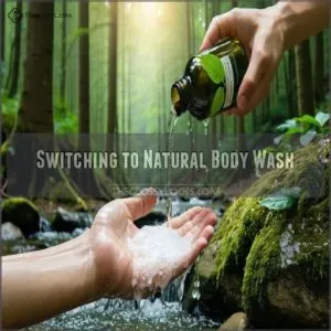 Switching to Natural Body Wash