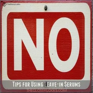 Tips for Using Leave-in Serums Tips for Using Leave-in Serums
