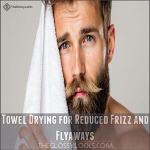 Towel Drying for Reduced Frizz and Flyaways