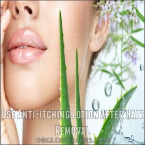 Use Anti-itching Lotion After Hair Removal