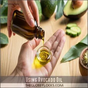 Using Avocado Oil Using Avocado Oil