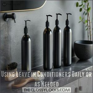 Using Leave in Conditioners Daily or as Needed