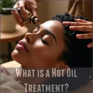 What is a Hot Oil Treatment