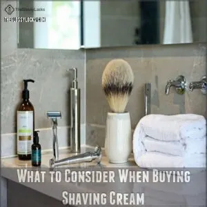 What to Consider When Buying Shaving Cream