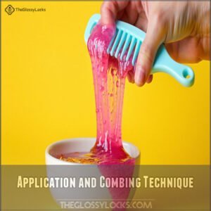 Application and Combing Technique