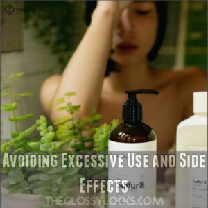 Avoiding Excessive Use and Side Effects