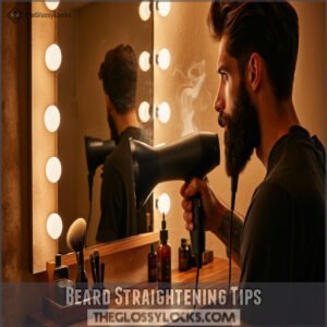 Beard Straightening Tips