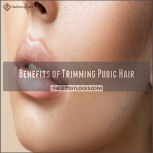 Benefits of Trimming Pubic Hair