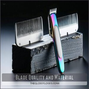 Blade Quality and Material