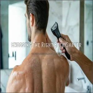 Choosing The Right Back Shaver