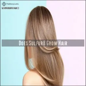 Does Sulfur8 Grow Hair