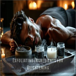 Exfoliating Ingredients for Brightening