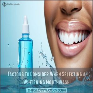 Factors to Consider When Selecting a Whitening Mouthwash