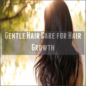 Gentle Hair Care for Hair Growth