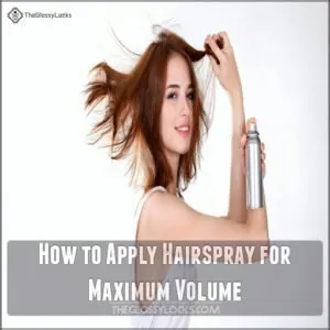 How to Apply Hairspray for Maximum Volume