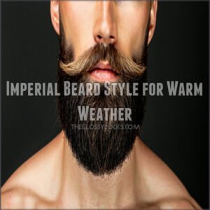 Imperial Beard Style for Warm Weather