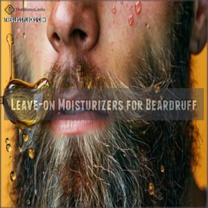 Leave-on Moisturizers for Beardruff