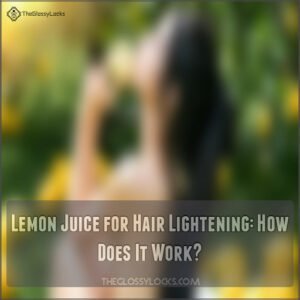 Lemon Juice for Hair Lightening: How Does It Work