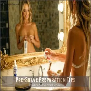 Pre-Shave Preparation Tips