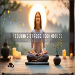 Reducing Stress Techniques