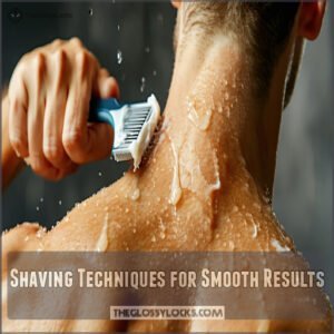 Shaving Techniques for Smooth Results