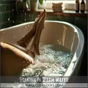 Soaking in Warm Water Soaking in Warm Water