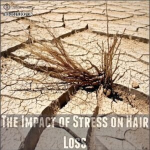 The Impact of Stress on Hair Loss