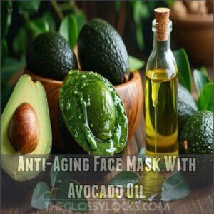 Anti-Aging Face Mask With Avocado Oil