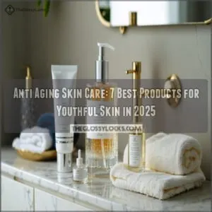 anti aging skin care products