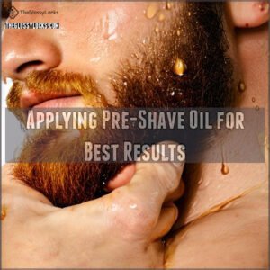 Applying Pre-Shave Oil for Best Results